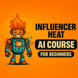 A.i Course - Influencer Heat