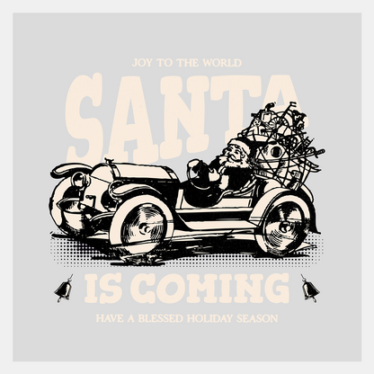 Santa is Coming- DTF Transfers